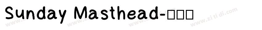 Sunday Masthead字体转换